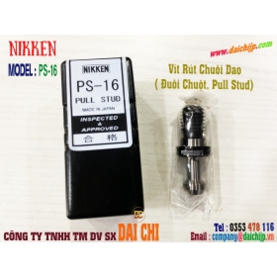 Đuôi Chuột ( Vít Rút Chuôi Dao, Pull Stud ) NIKKEN Model PS-16